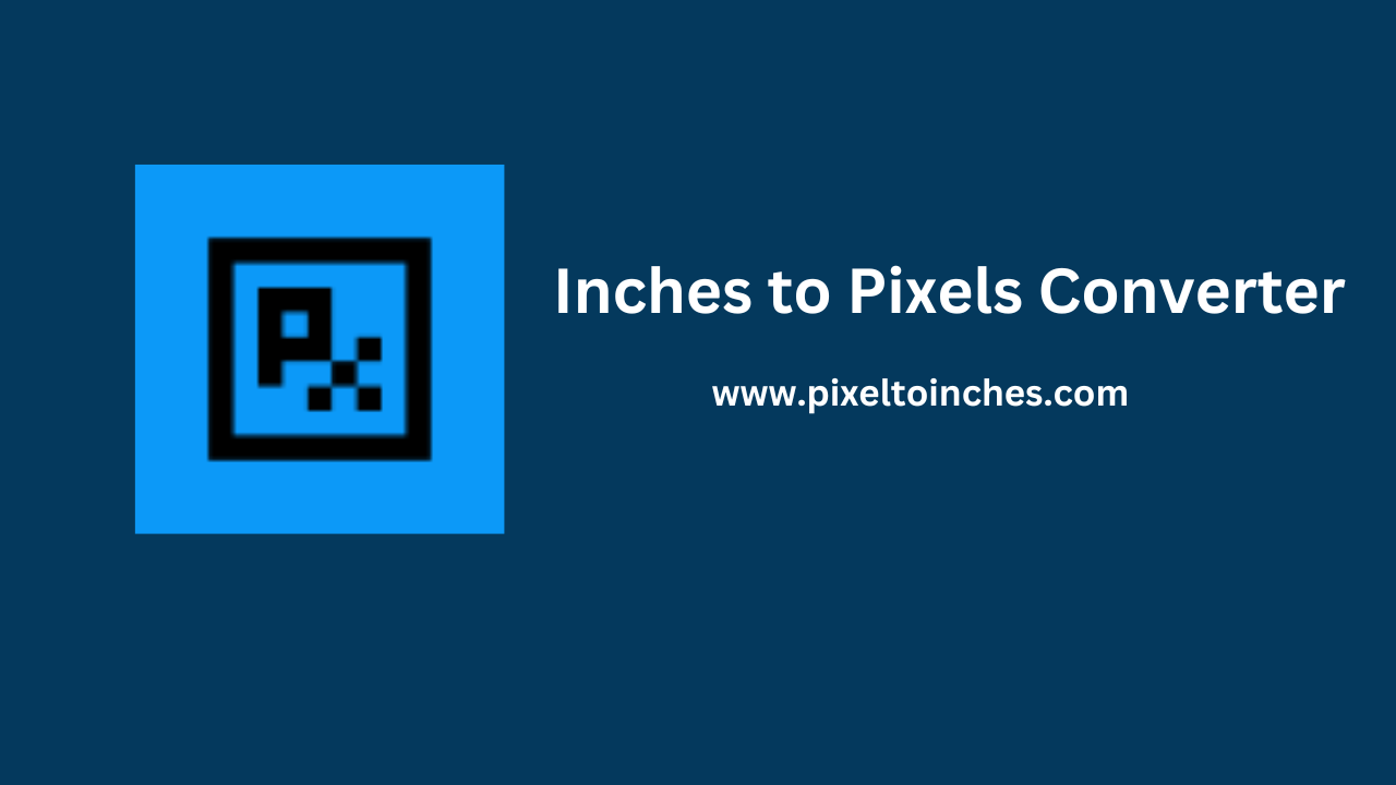 inches-to-pixels-converter-convert-inches-to-px-online-instantly